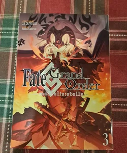 Fate/Grand Order -Mortalis:stella- 3 (Manga)