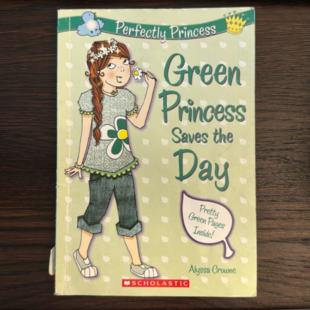 Green Princess Saves the Day