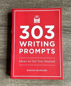 303 Writing Prompts