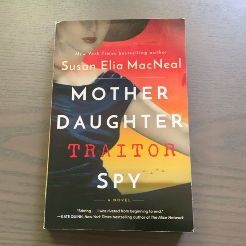 Mother Daughter Traitor Spy