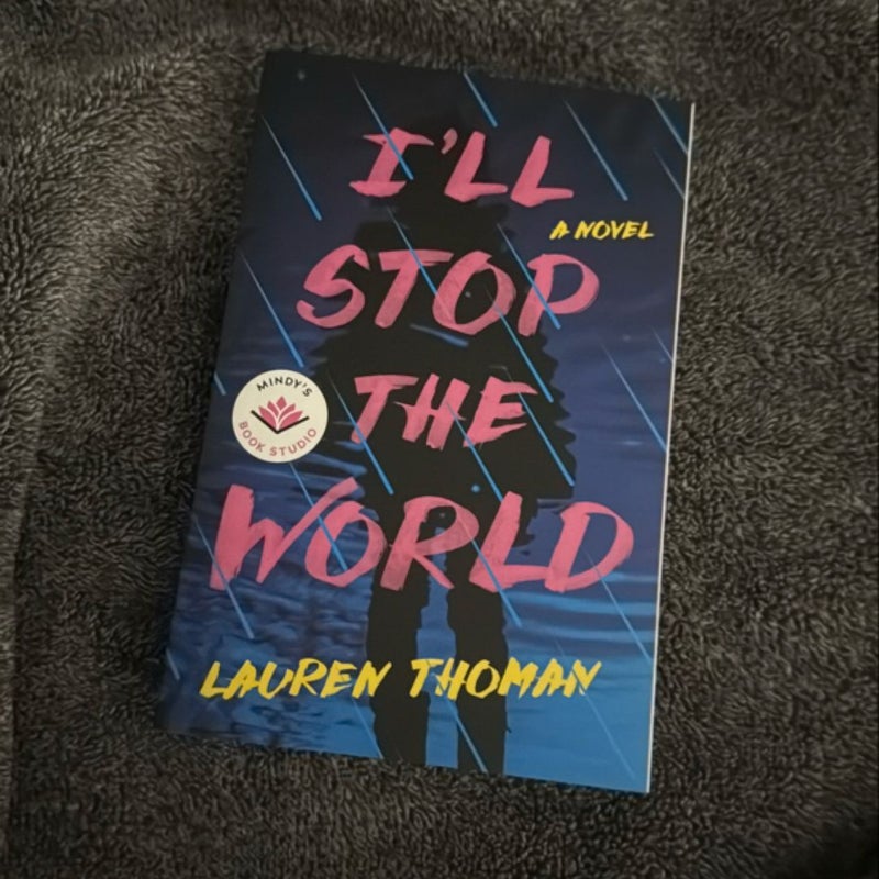 I'll Stop the World