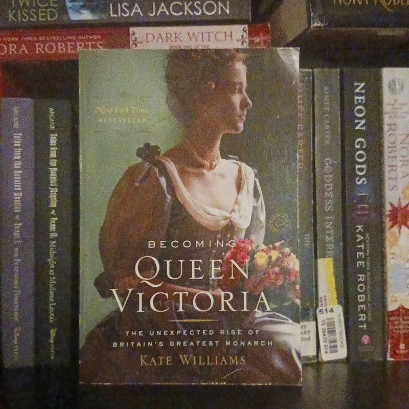 Becoming Queen Victoria