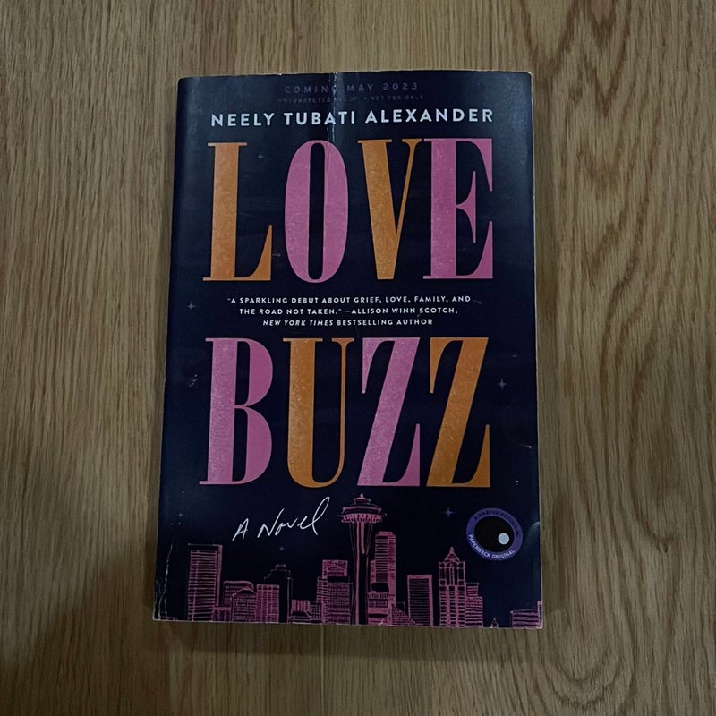 Love Buzz (uncorrected proof)