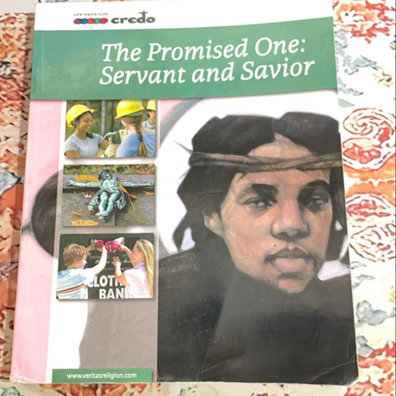 The Promised One: Servant and Savior