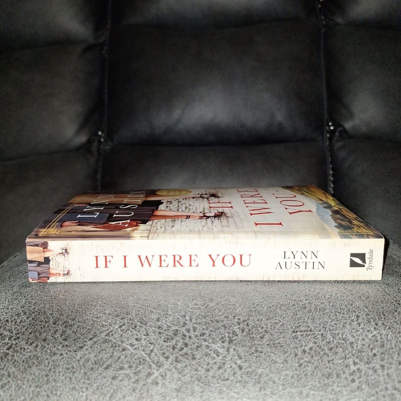 If I Were You: a Novel