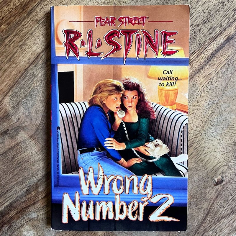 Wrong Number 2 (Fear Street) FIRST EDITION 