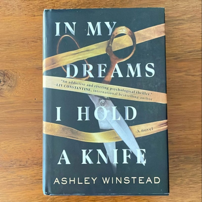 In My Dreams I Hold a Knife
