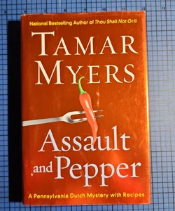 Assault and Pepper