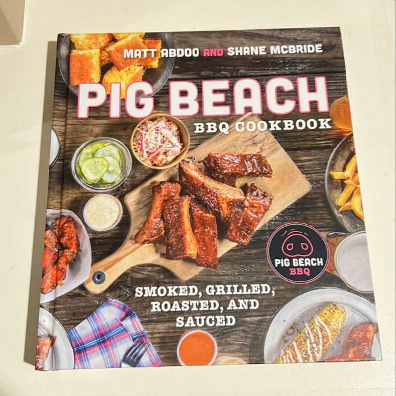 Pig Beach BBQ Cookbook