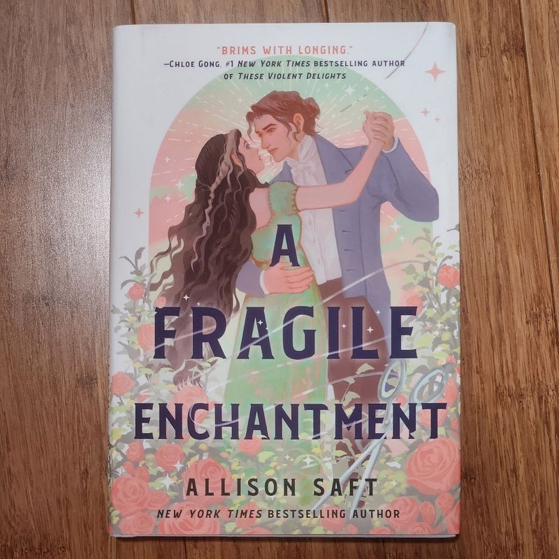 A Fragile Enchantment (Signed)