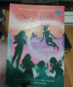 Never Girls #8: Far from Shore (Disney: the Never Girls)