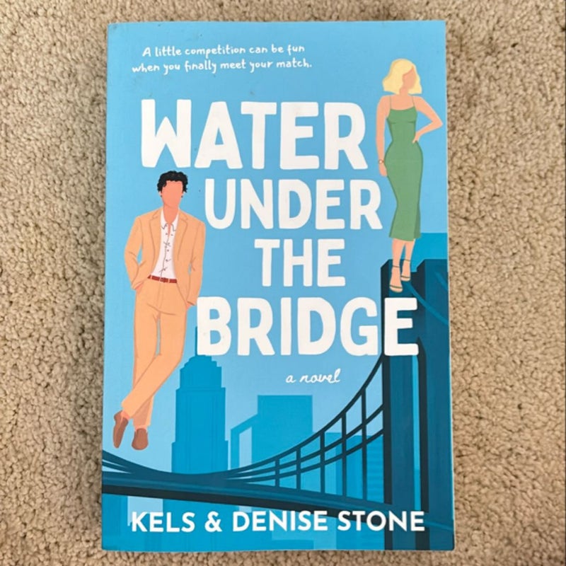 Water under the Bridge