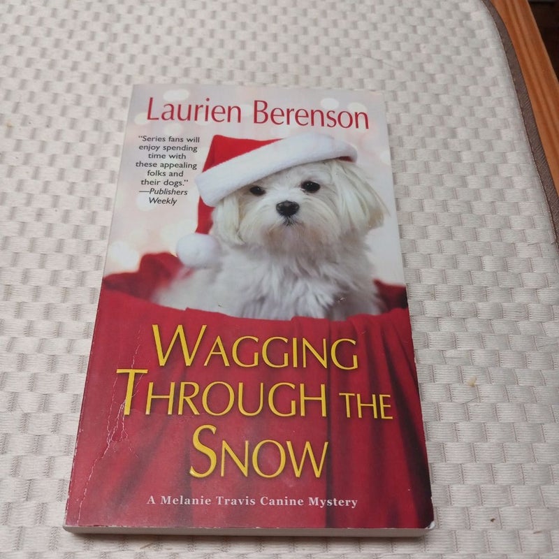 Wagging Through the Snow