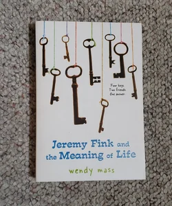 Jeremy Fink and the Meaning of Life