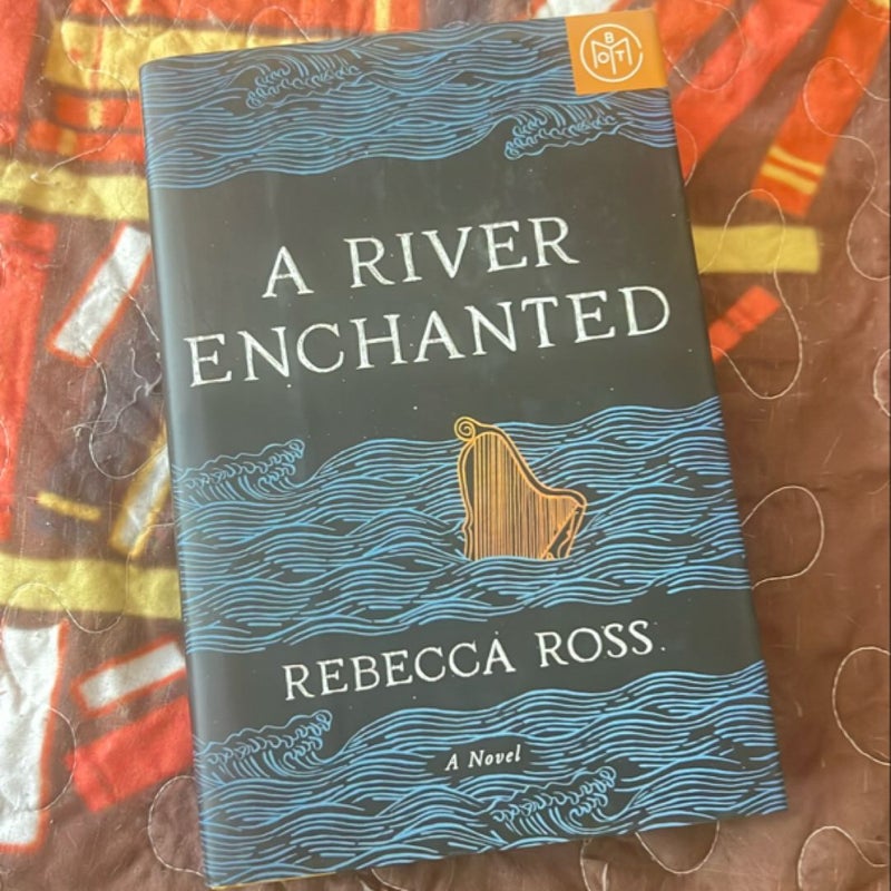 A River Enchanted