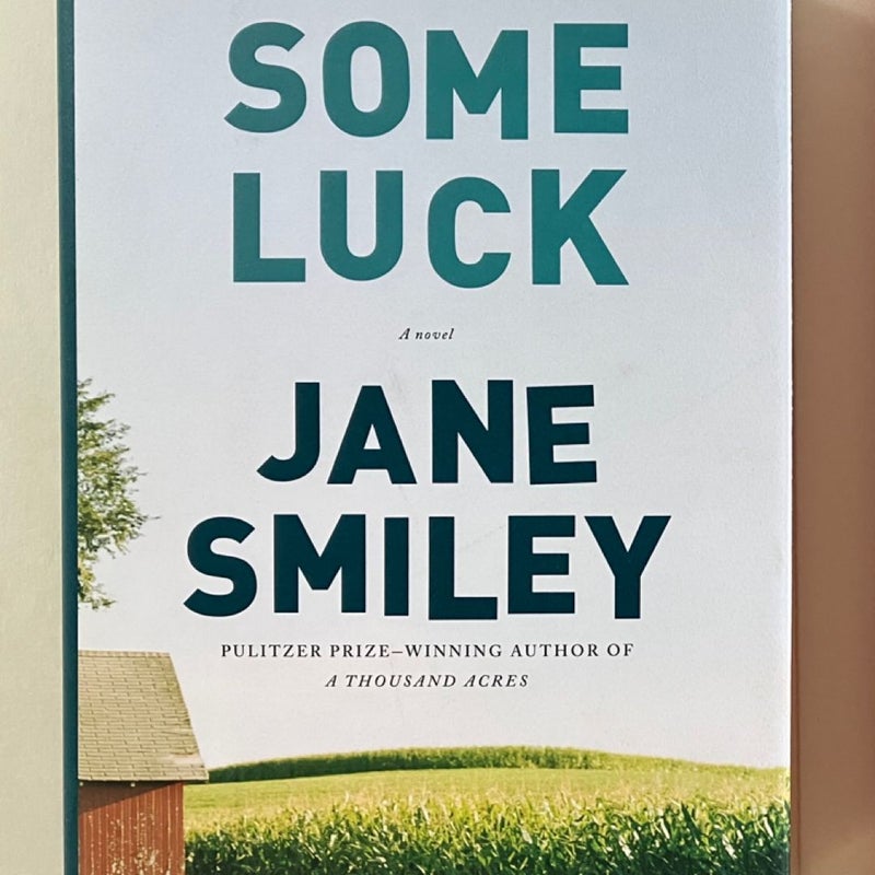 Some Luck (SIGNED); A Thousand Acres