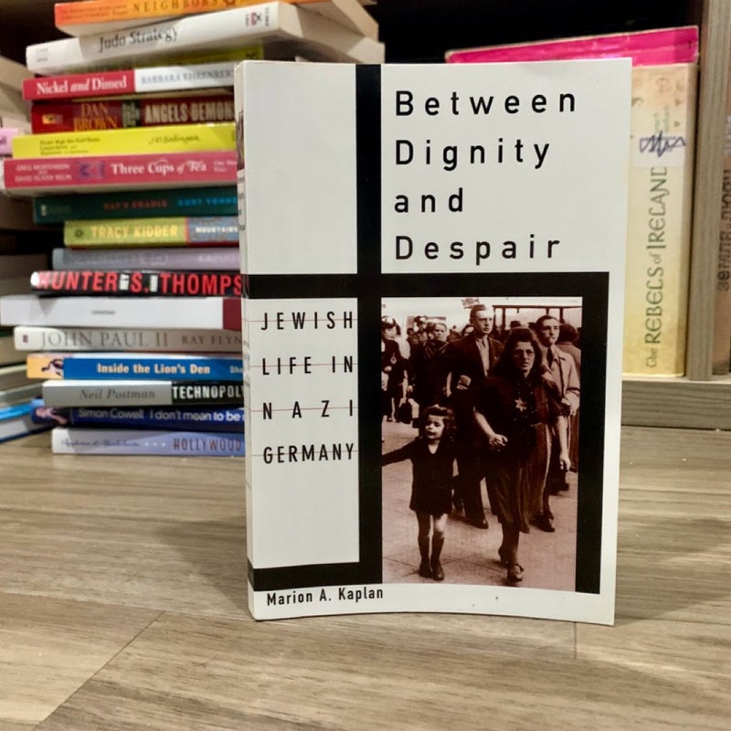 Between Dignity and Despair