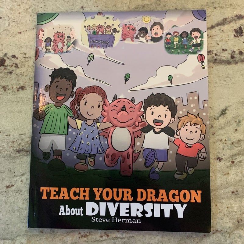 Teach Your Dragon about Diversity