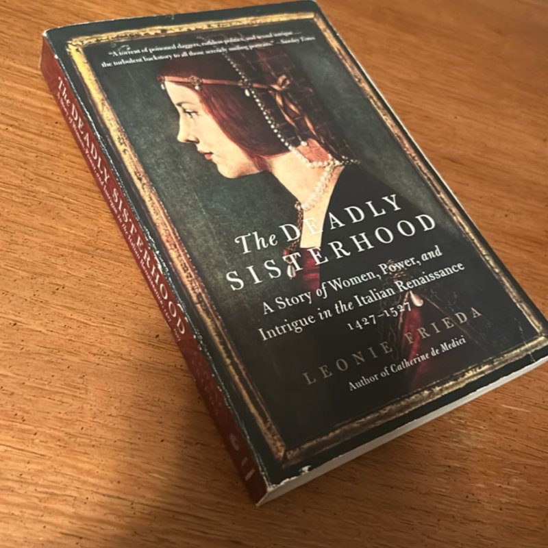 The Deadly Sisterhood