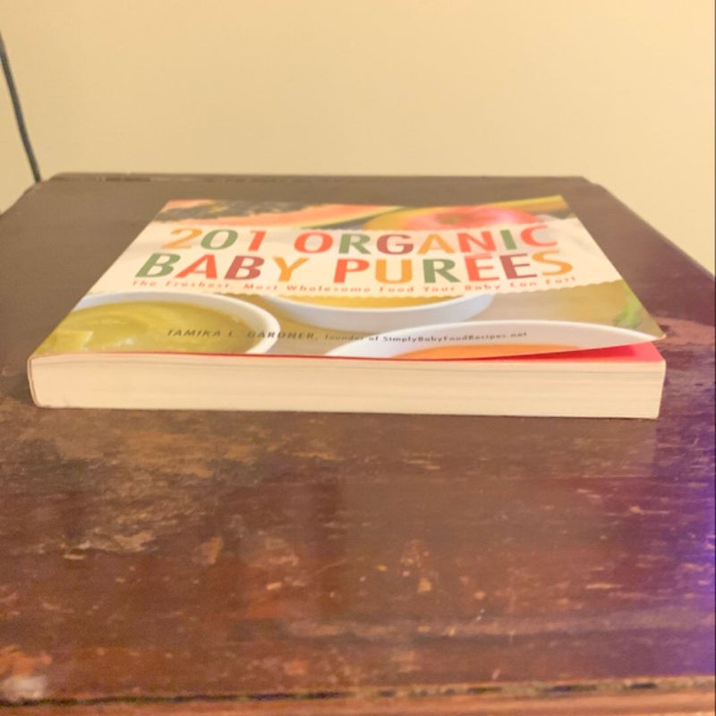 201 ORGANIC BABY PUREES- Paperback