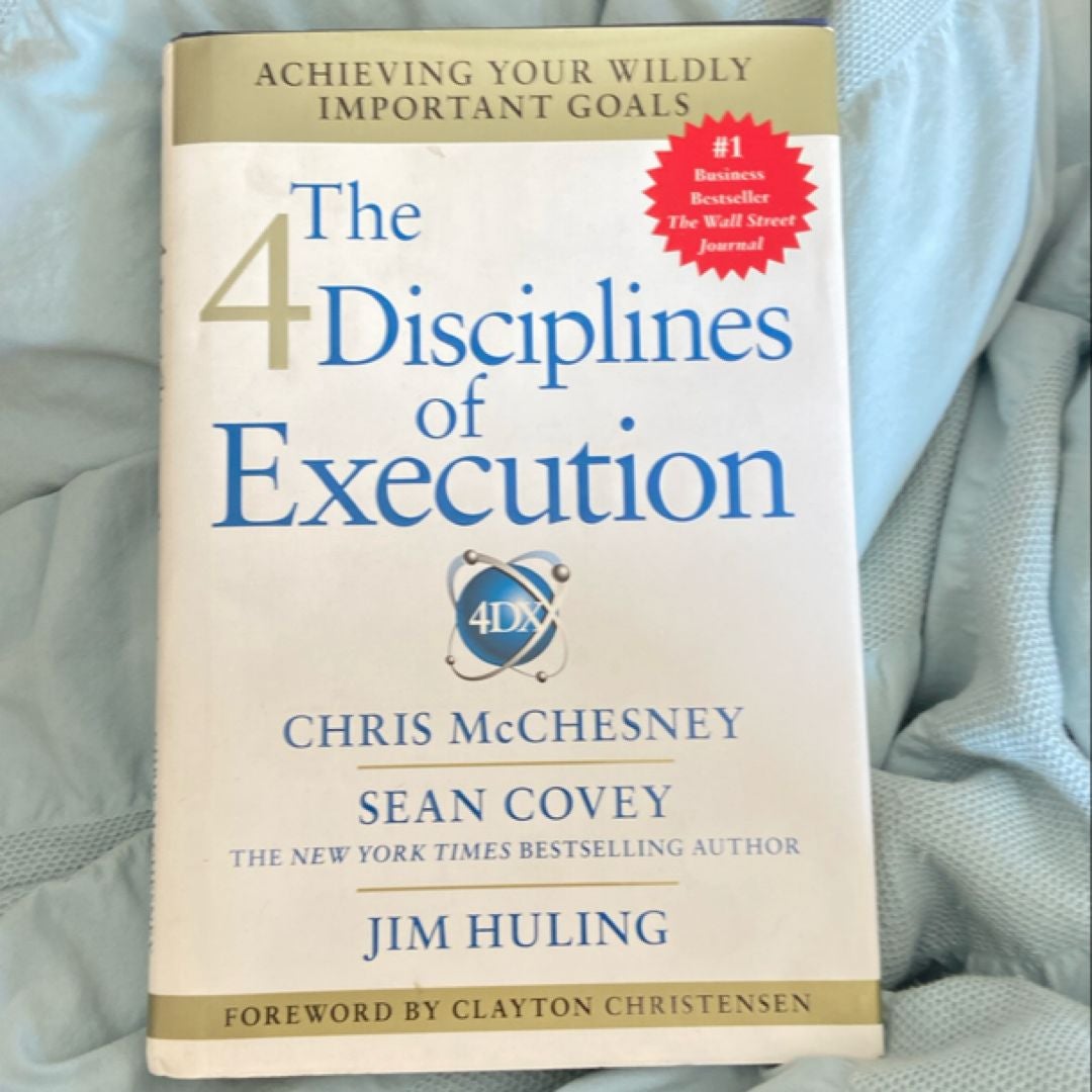 The 4 Disciplines of Execution