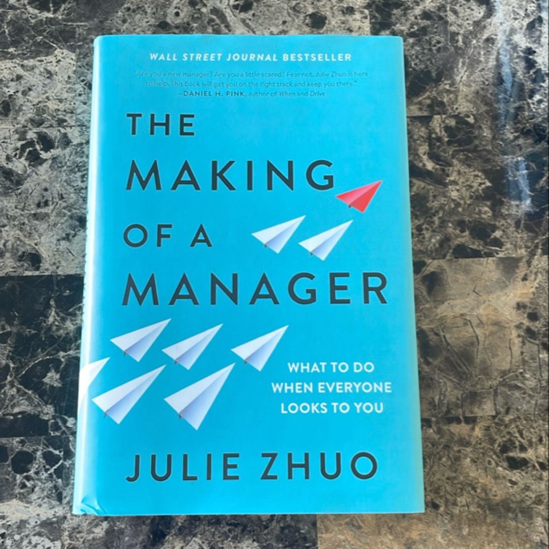 The Making of a Manager