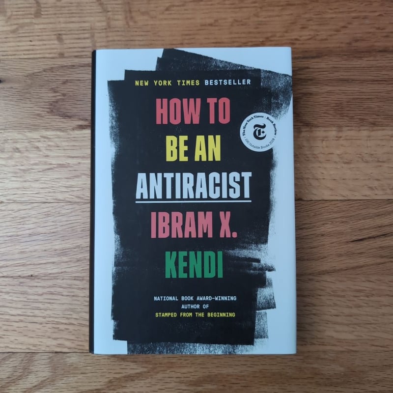 How to Be an Antiracist