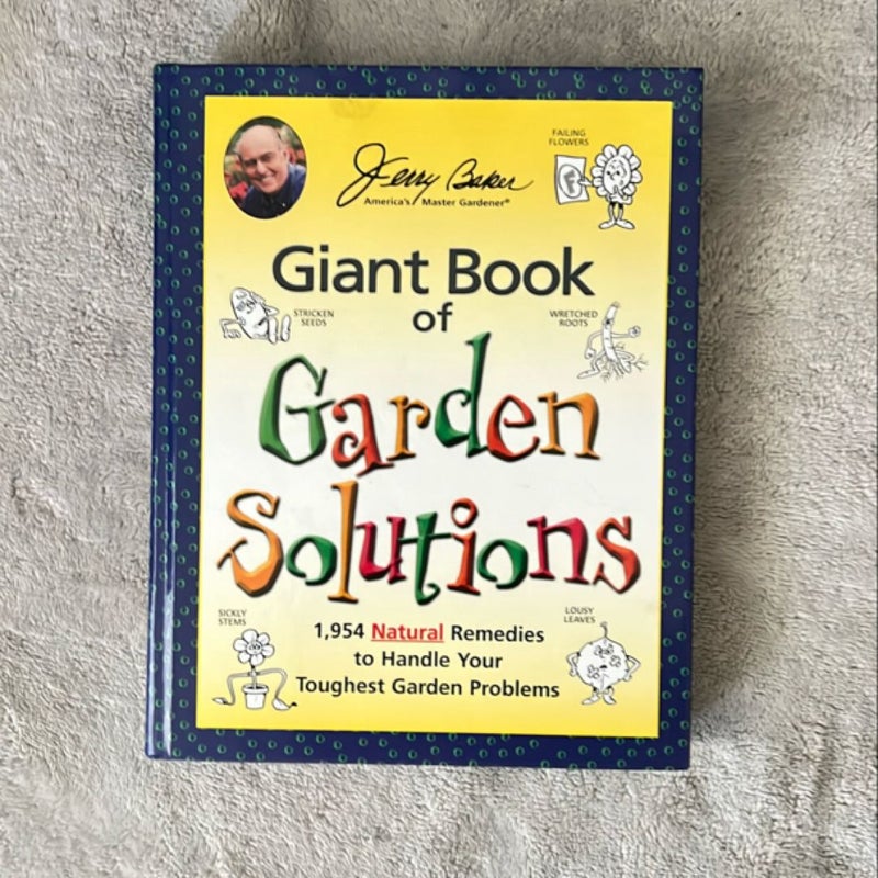 Jerry Baker's Giant Book of Garden Solutions