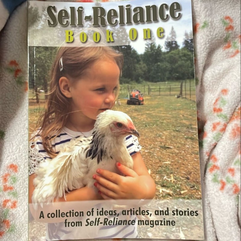Self-Reliance Book One