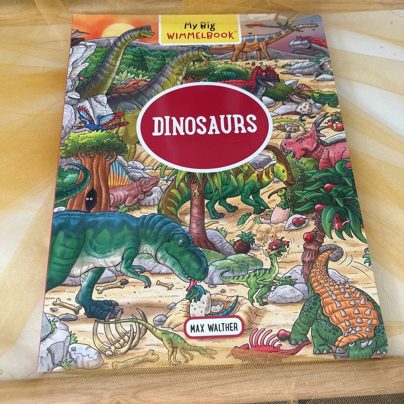 My Big Wimmelbook--Dinosaurs by Max Walther, Hardcover | Pangobooks