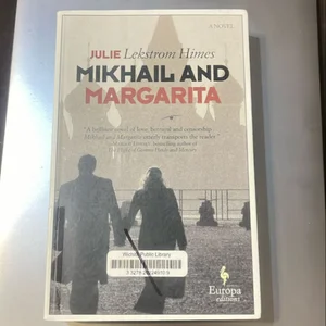 Mikhail and Margarita