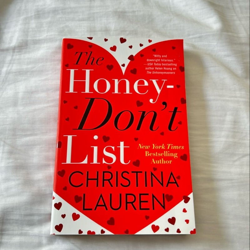 The Honey-Don't List