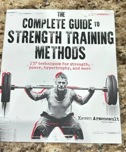 The Complete Guide to Strength Training Methods