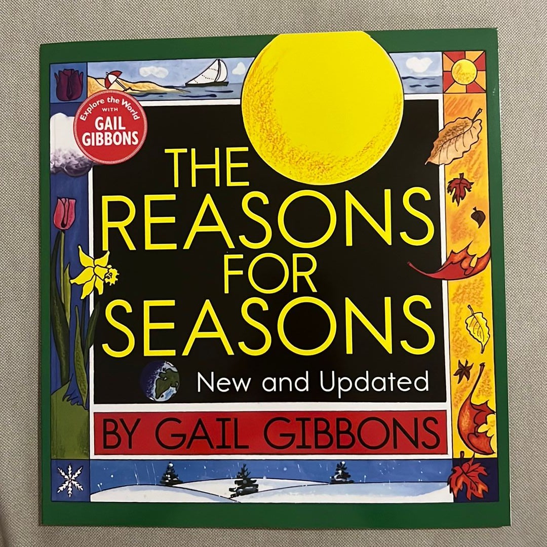The Reasons for Seasons (New and Updated Edition)