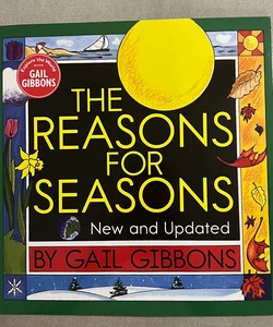 The Reasons for Seasons (New and Updated Edition)