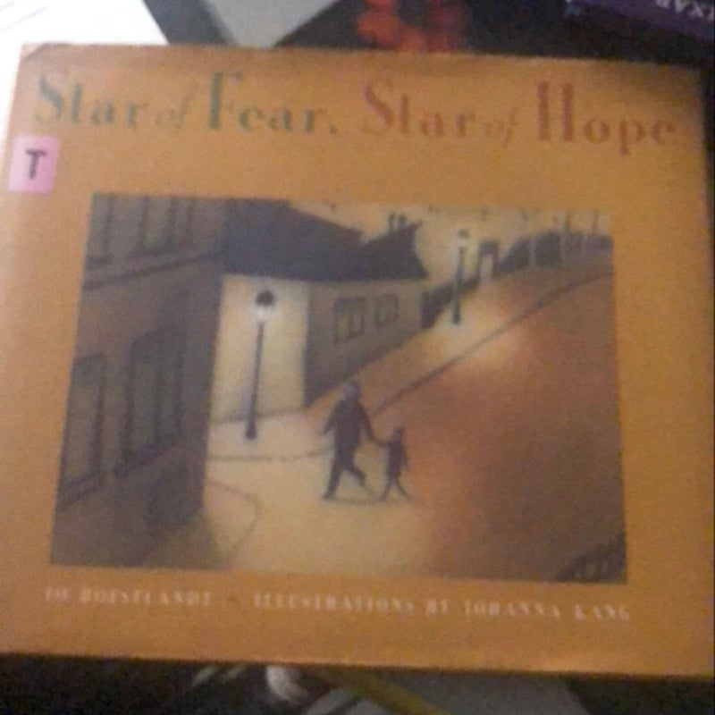 Star of Fear. Star of Hope 