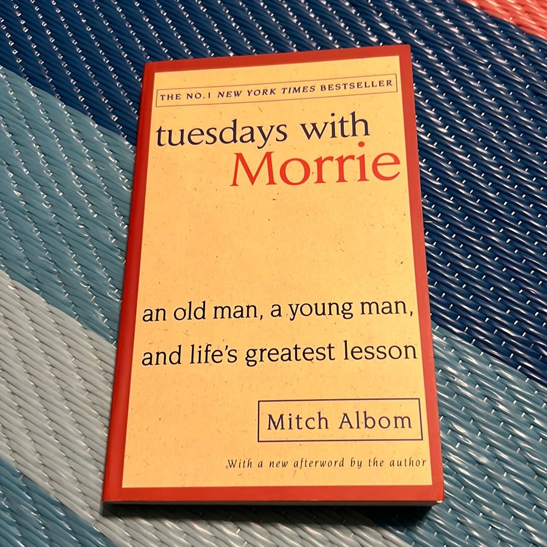 Tuesdays with Morrie