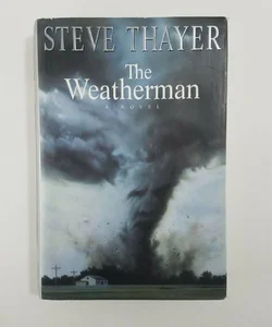 The Weatherman (FIRST EDITION)