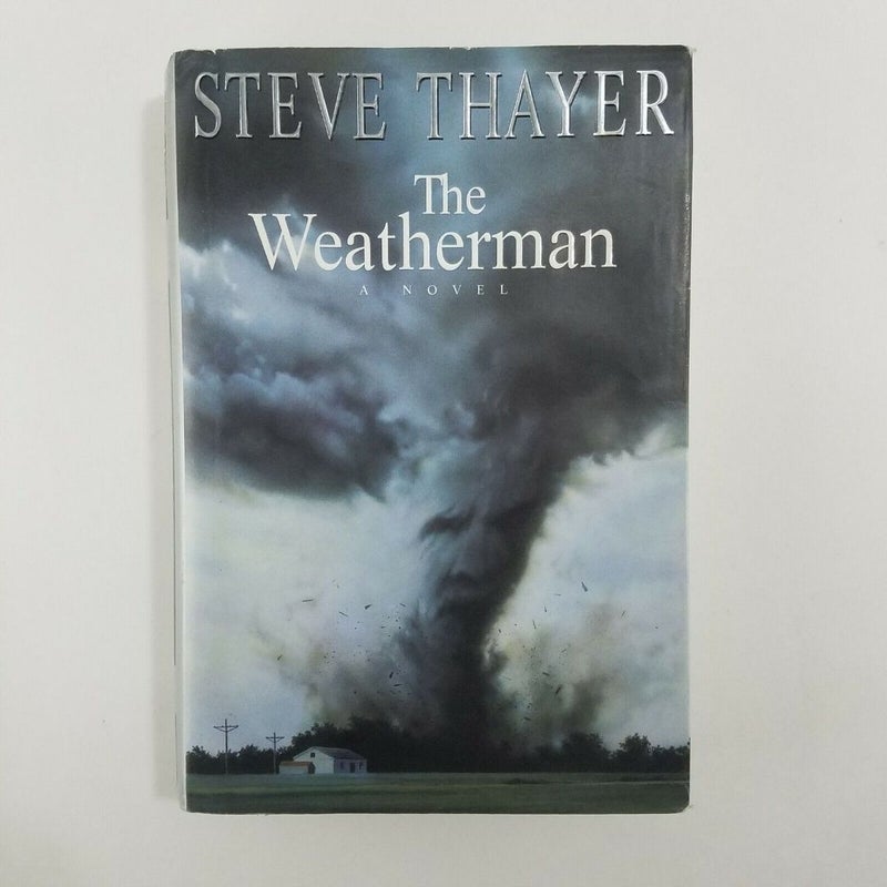 The Weatherman (FIRST EDITION)