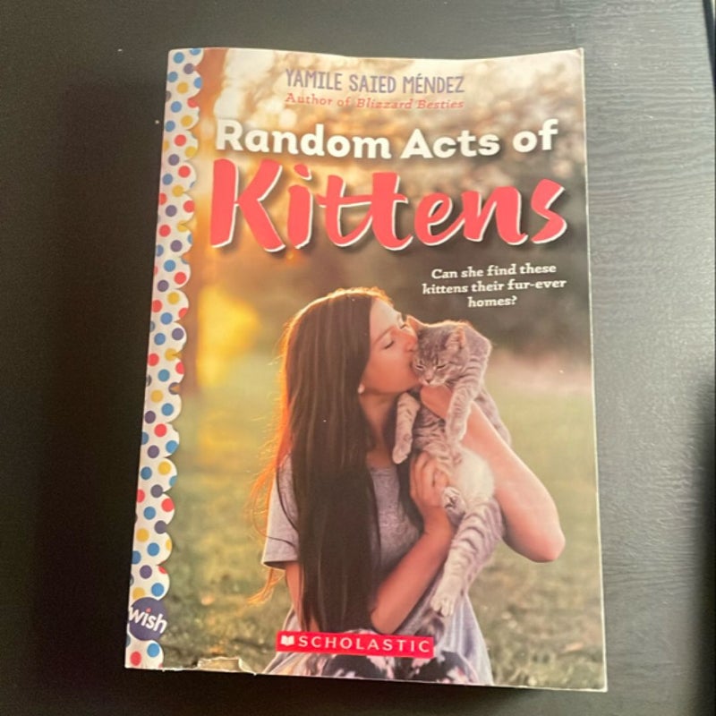 Random Acts of Kittens