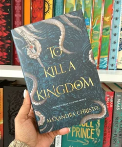 To Kill a Kingdom