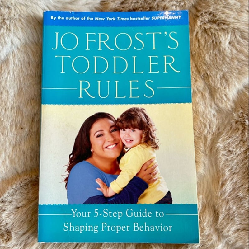 Jo Frost's Toddler Rules