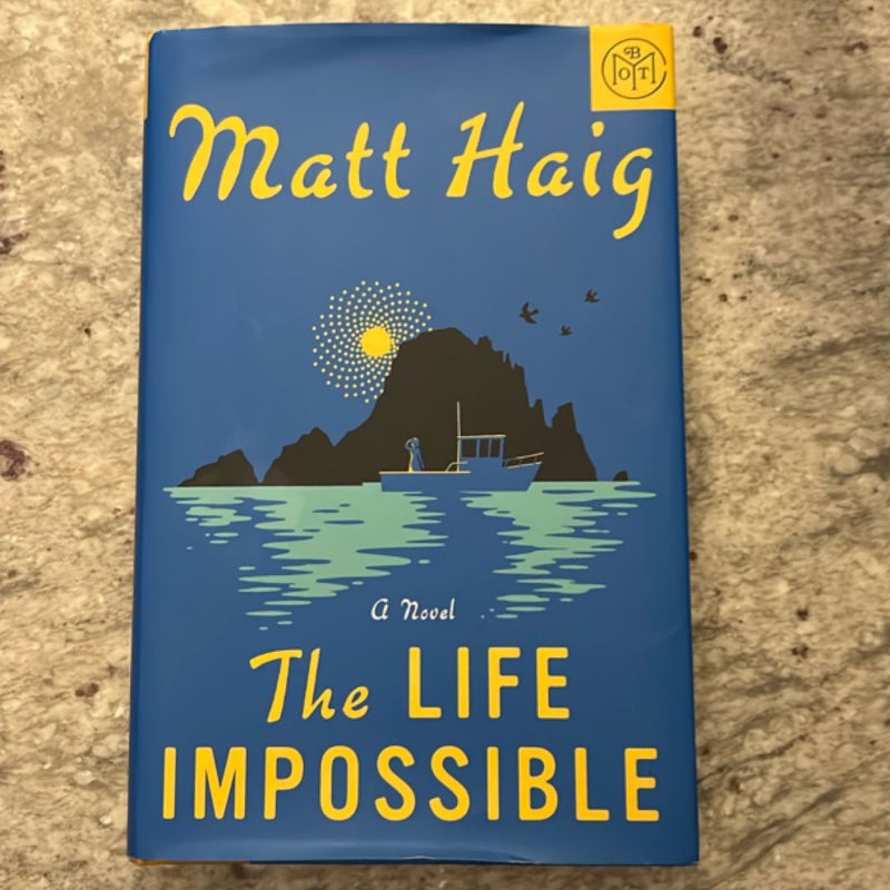 The Life Impossible
