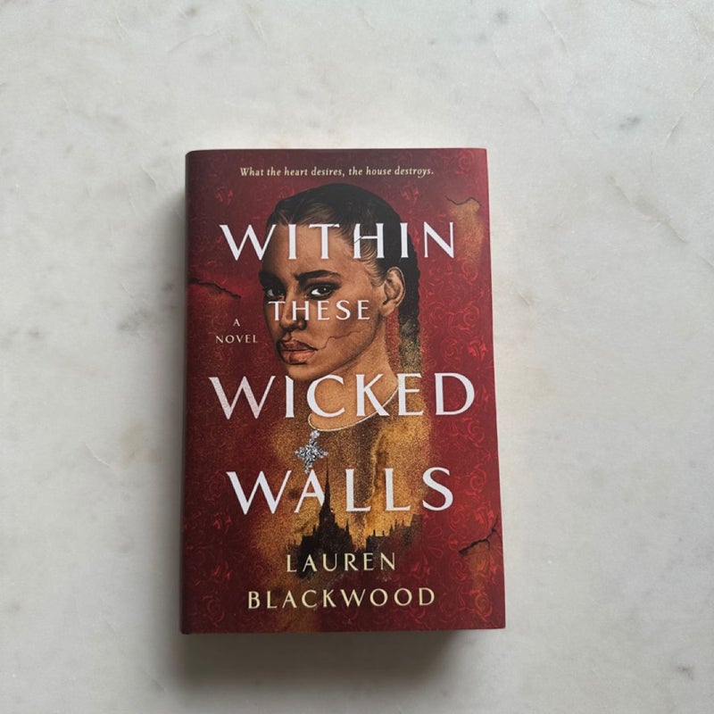 Within These Wicked Walls (Signed)