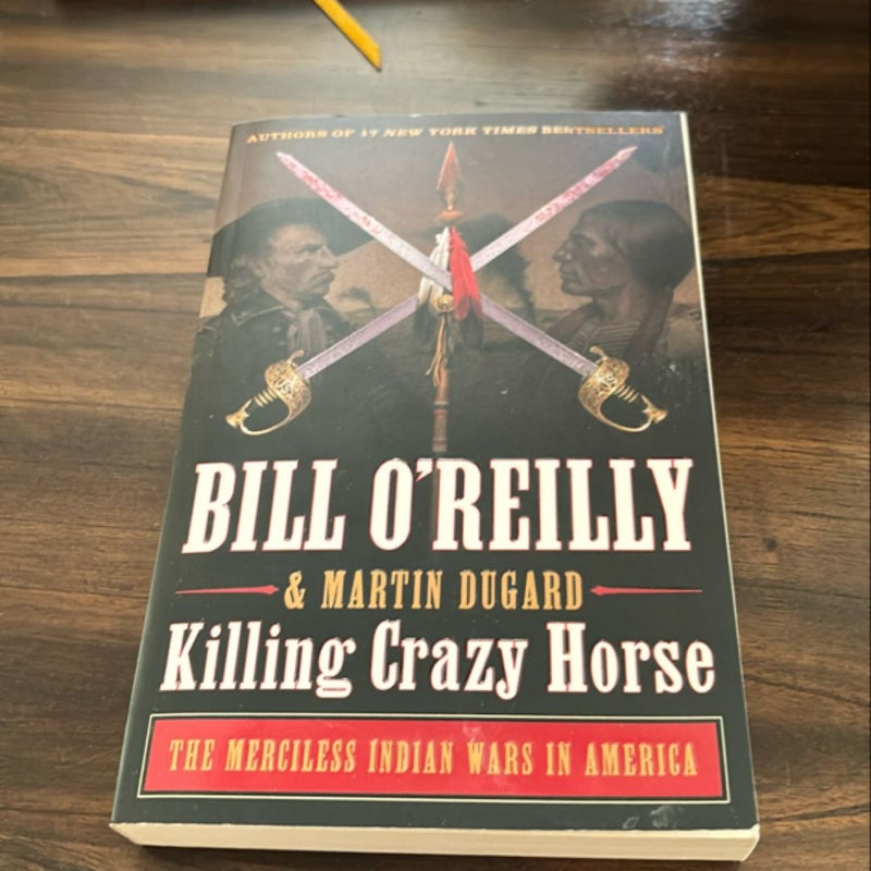 Killing Crazy Horse