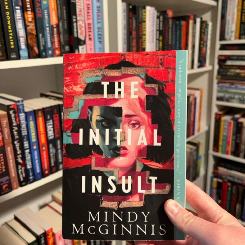 The Initial Insult (signed copy)