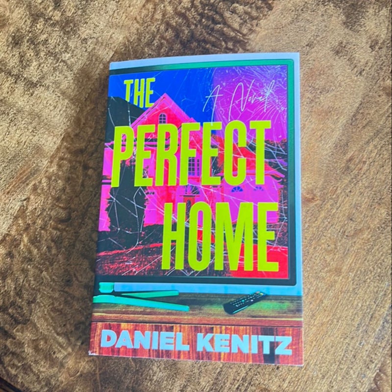 The Perfect Home