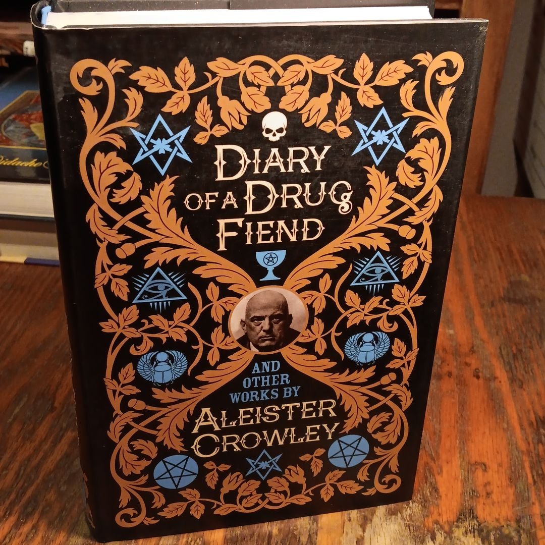 The Diary of a Drug Fiend