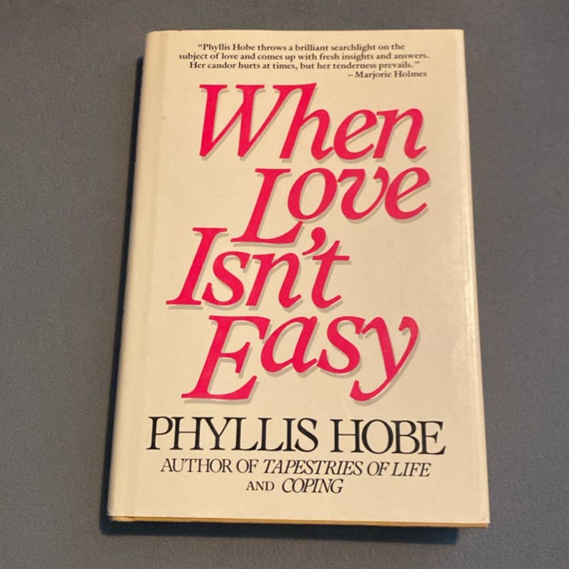 When Love Isn’t Easy