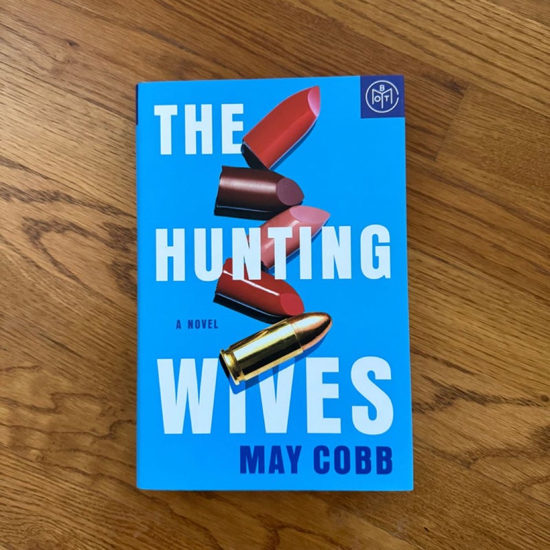 The Hunting Wives